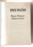 (C630) POEZII, DIALOGURI, POETICA SI ESTETICA DE PAUL VALERY