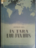 In tara lui Jan Hus-Gheorghi Gulia, 1956