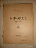 DELAVRANCEA - VIFORUL * DRAMA IN IV ACTE {1922}