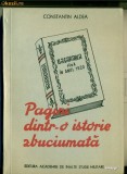 Pagini dintr-o istorie zbuciumata. Basarabia pana in anul 1920 - Constantin Aldea