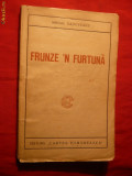 M.Sadoveanu - Frunze&#039;n Furtuna -Prima Ed. 1925