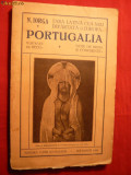 N.Iorga - Ţara latină cea mai depărtată &icirc;n Europa: Portugalia 1928