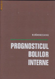 R. RIMNICEANU - PROGNOSTICUL BOLILOR INTERNE, Alta editura