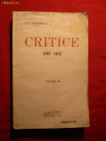 Titu Maiorescu - Critice 1866-1907 ,vol 3- 1928