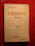 Titu Maiorescu - Critice 1866-1907 ,vol 3- 1928