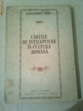 CARTILE DE INTELEPCIUNE IN CULTURA ROMANA ~ ALEXANDRU DUTU