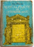 MANUAL PRACTIC DE STENOGRAFIE - PAUL MIHAILA