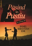 Pasind in pustiu