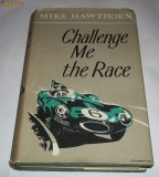Mike Hawthorn - Challenge Me the Race (1959)