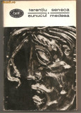 (C742) EUNUCUL DE TERENTIU SI MEDEEA DE SENECA, EDITURA PENTRU LITERATURA, BUCURESTI, 1966;