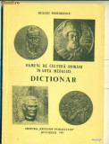 Oameni de cultura romani in arta medaliei. Dictionar- Dulciu Morarescu