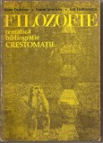 (C741) FILOZOFIE, TEMATICA, BIBLIOGRAFIE CRESTOMATIE DE MARIN DIACONU, IOANA SMIRNOV, ION TUDOSESCU, EDP, BUCURESTI, 1976