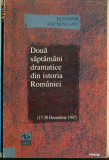 Doua saptamani dramatice din istoria Romaniei(17-30 dec. 1947) E. Focseneanu