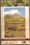 (C749) FAUNE D&#039; AUVERGNE ET DU LIMOUSIN DE CHRISTIAN BOUCHARDY, CATICHE PRODUCTIONS - LIBRIS, 1998