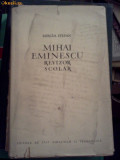 MIHAI EMINESCU - Revizor Scolar - Mircea Stefan - 1956, Alta editura