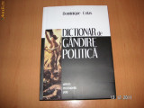 Dictionar De Gandire Politica - Dominique Colas
