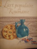 L` ART POPULAIRE EN ROUMANIE - Album 1955