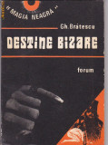 GH. BRATESCU - DESTINE BIZARE, 1990, Alta editura