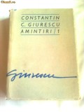 CONSTANTIN C. GIURESCU ~ AMINTIRI ( 1 )