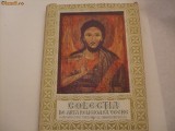 COLECTIA DE ARTA RELIGIOASA VECHE - Ion B. Muresianu (autograf) - 1973, 96 p.