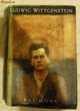 Ray Monk Ludwig Wittgenstein The Duty of Genius, Alta editura