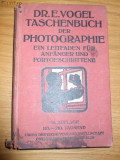 TASCHENBUCH DER PHOTOGRAPHIE - Dr. E. Vogel - Berlin 1920