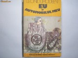 Eu si automobilul meu - Autor : Leonid Lihodeen R4, 1976