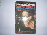Norman Spinrad - Agentul Haosului ,rf4/1, Nemira
