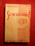 Marta D.Radulescu - Sa ne Logodim ! - Prima Ed. 1934, 1959