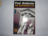 POUL ANDERSON - ZIUA REINTOARCERII LOR