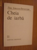 TINA IONESCU - DEMETRIAN (autograf) - Cheia de Iarba - Eminescu, 1986