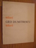 GEO DUMITRESCU - BILIARD - editie bilingva - 1981, Alta editura