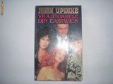 JOHN UPDIKE - VRAJITOARELE DIN EASTWICK RF21/0, Nemira, 1997
