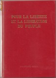 (C794) POUR LA LIBERTE ET LA LIBERATION DU PEUPLE, EDITIONS EN LANGUES ETRANGERS, PYONGYANG, COREE, 1979