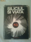 SILICIUL SI VIATA ~ G.I.ZELCIAN &amp; E.LUKEVIT