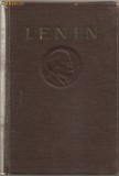 (C774) LENIN, OPERE DE V. I. LENIN, EDITURA PMR, BUCURESTI, 1952, VOLUMUL 22 ( DECEMBRIE 1915 - IULIE 1916 )