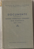 (C784) DOCUMENTE DIN ISTORIA UNIUNII TINERETULUI COMUNIST DIN ROMINIA, 1917 - 1944, EDITURA TINERETULUI, BUCURESTI, 1958