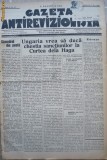 Cumpara ieftin Gazeta antirevizionista , an 2 , nr 42 , Arad , 1935