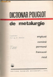 Dictionar poliglot de metalurgie - engleza, romana, germana, franceza, rusa