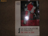 La Litterature En France De 1945 a 1968