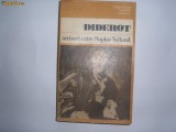 Diderot - Scrisori catre Sophie Volland(memorii,jurnale) RF4/3