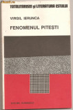(C811) FENOMENUL PITESTI DE VIRGIL IERUNCA, HUMANITAS, BUCURESTI, 1990