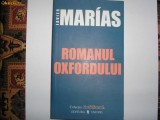 Javier Marias - Romanul Oxfordului RF10/2