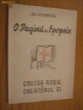 O PAGINA DE EPOPEIE - Crucea rosie si creatorul ei - Dr. I.Weinberg, Alta editura