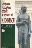 Corpusul receptarii critice a operei lui Eminescu ( sec. XIX ) - 3 volume