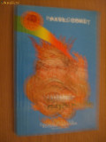 LUMINA GETO-DACIEI - PAVEL CORUT (dedicatie - autograf) - Editura Varanha, 1993