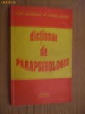 DICTIONAR DE PARAPSIHOLOGIE - I. Mamulas ; Corin Bianu ( autograf )