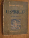 CISMIGIU ET Co - Amintiri din Liceu - Grigore Bajenaru - editia II-a -1931, Alta editura