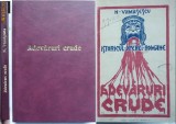 Vamasescu , Istoricul Operei Romane , adevaruri crude , 1922 , ed. 1 cu autograf, Alta editura