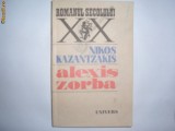 Nikos Kazantzakis - ALEXIS ZORBA